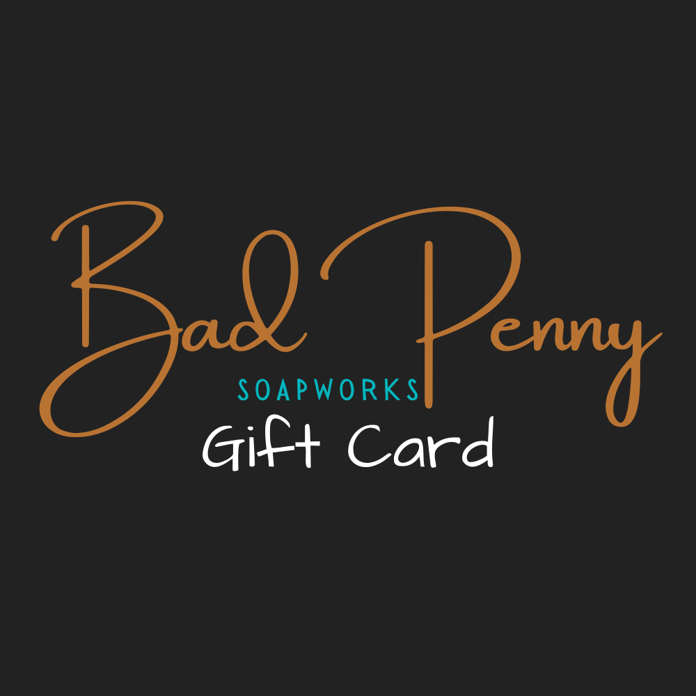 Bad Penny Soapworks Gift Card